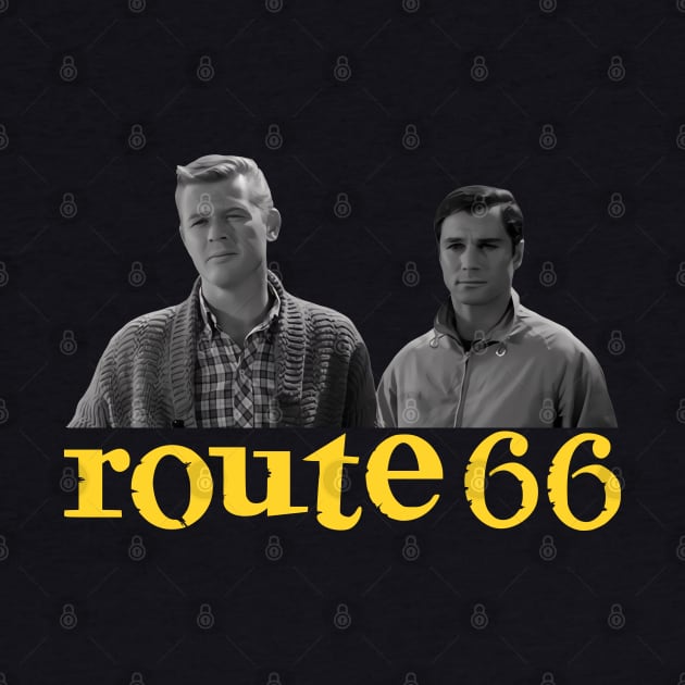 Route 66 - Martin Milner, George Maharis - 60s Tv Show by wildzerouk